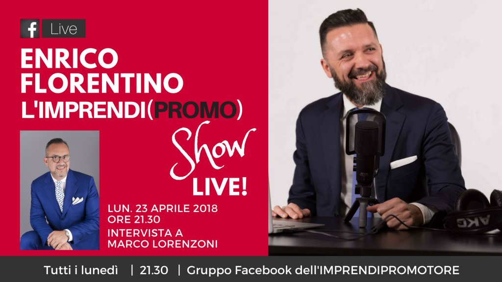 Copertina della puntata video con Marco Lorenzoni, ospite dell'Imprendipromoshow