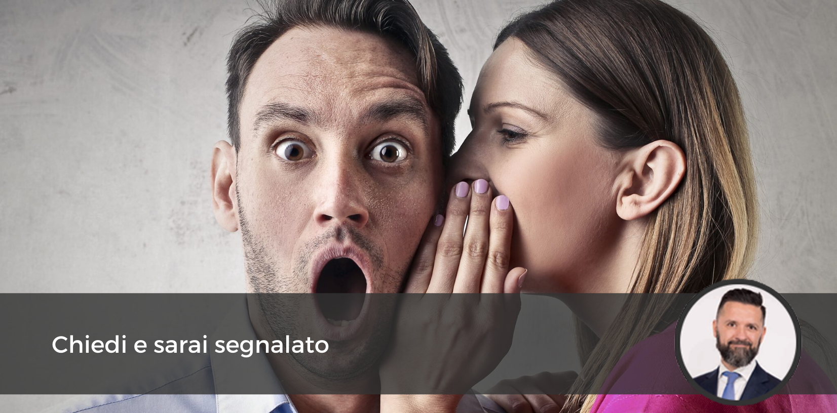 Chiedi e sarai segnalato
