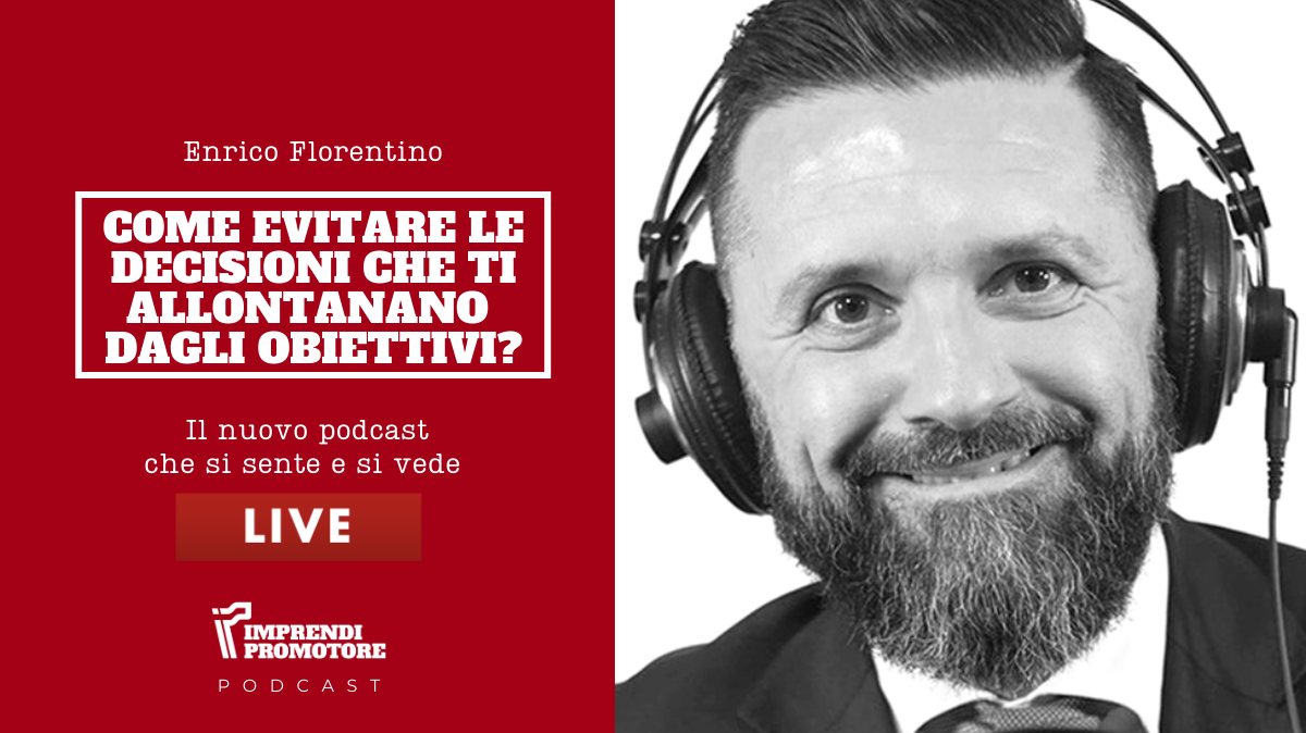 Le decisioni che allontanano dai tuoi obiettivi